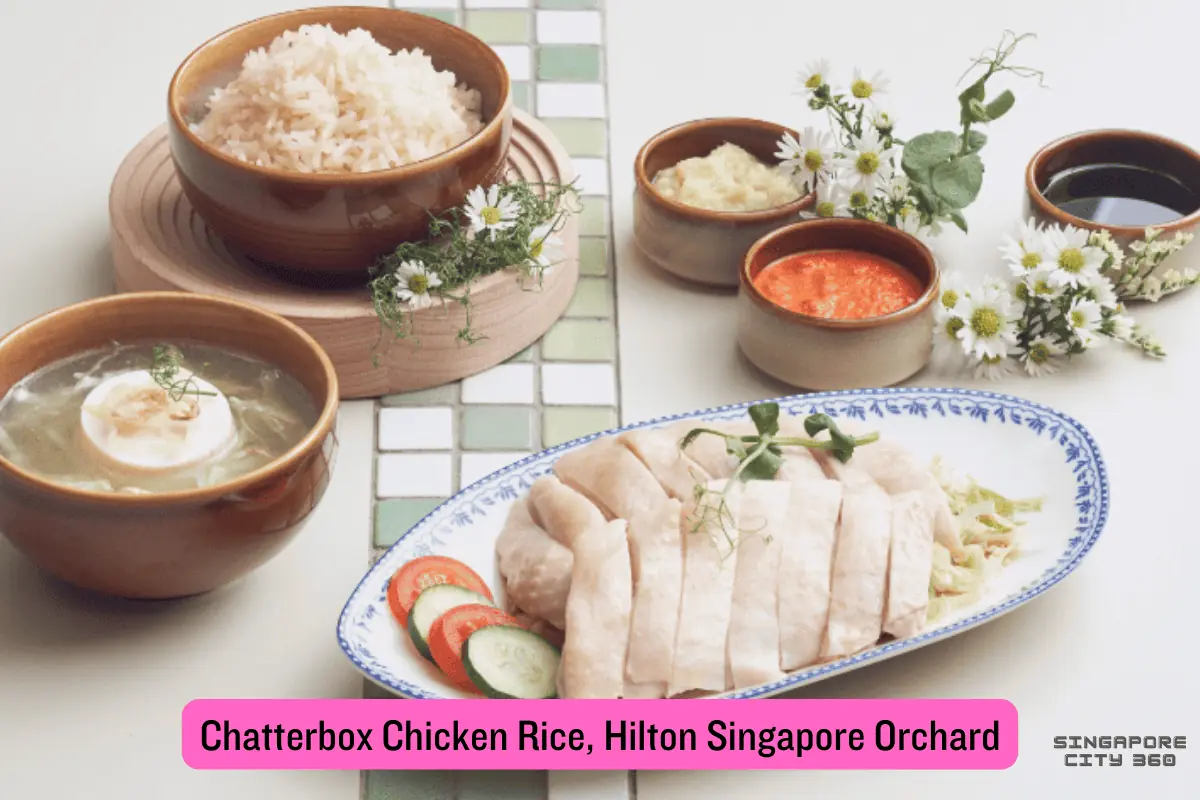 Hainanese chicken rice served at Chatterbox in Hilton Singapore Orchard on Orchard Road
